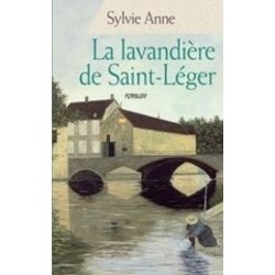 La lavandière de Saint-Léger, Anne Sylvie