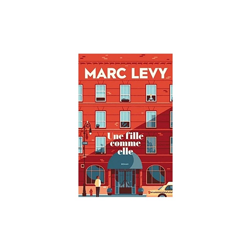 Une fille comme elle, Marc Levy, Livre Occasion, France Loisirs