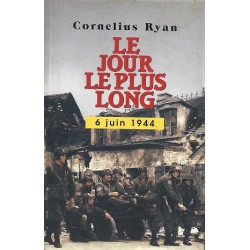 Le jour le plus long (6 juin 1944), Cornelius Ryan, Livre Occasion, France Loisirs