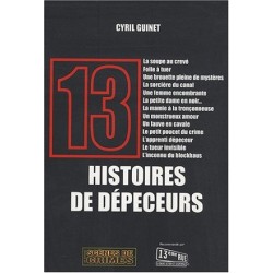 13 Histoires de dépeceurs