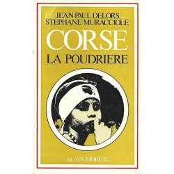 Corse La Poudriere, Stephane Muracciole, Stéphane Delors