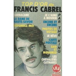 Top d'Or de Francis Cabrel par The King K7 Audio