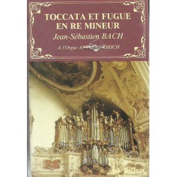 Toccata et fugue en ré mineur Jean Sebastien Bach