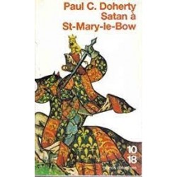 Satan à St-Mary-le-Bow, Paul C. Doherty, La Foire au Livre Occasion