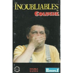 Les inoubliables de Coluche  K7 Audio