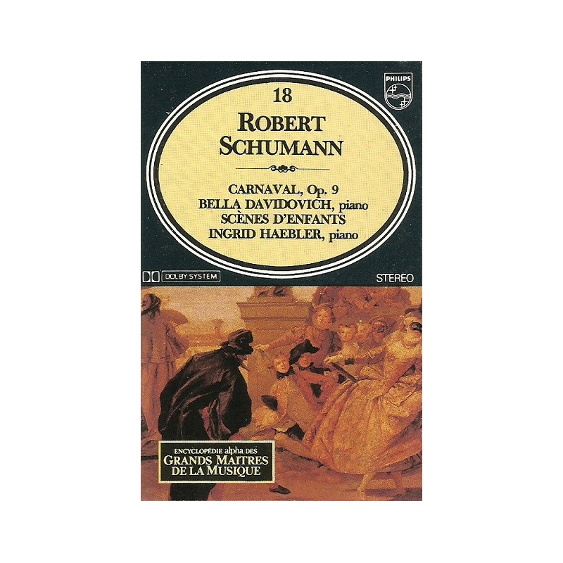 Robert Schuman Vol 18 - K7 Audio