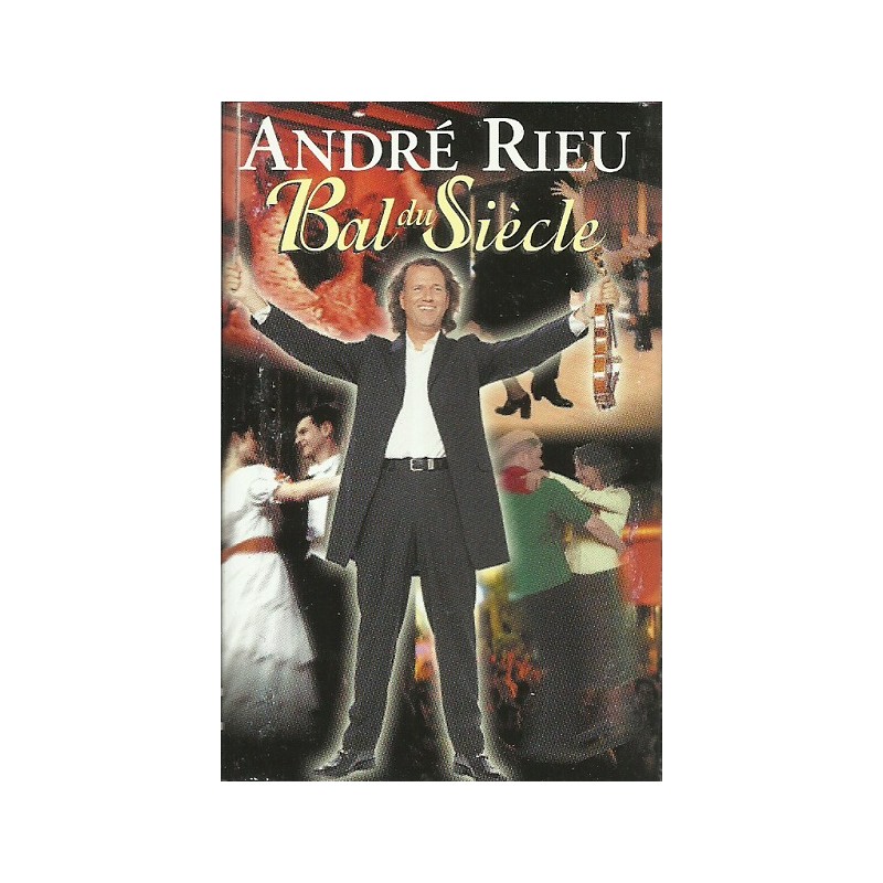 André Rieu Bal du Siècle - K7 Audio