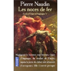 Cycle d'ogier d'argouges Tome 5. Les noces de fer