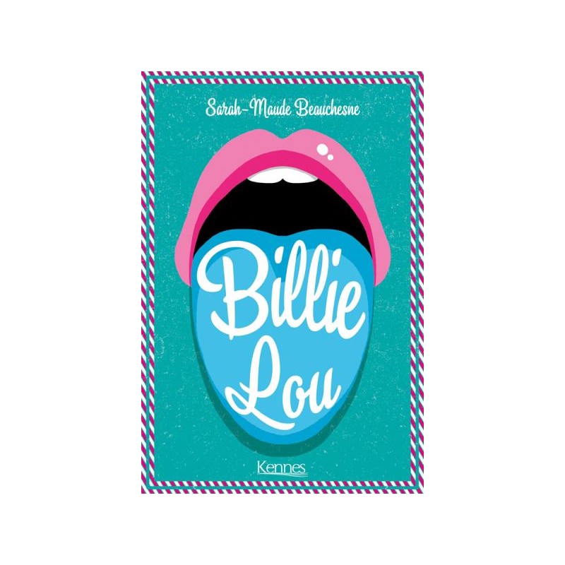 Billie-Lou de Sarah-Maude Beauchesne, Livre Neuf