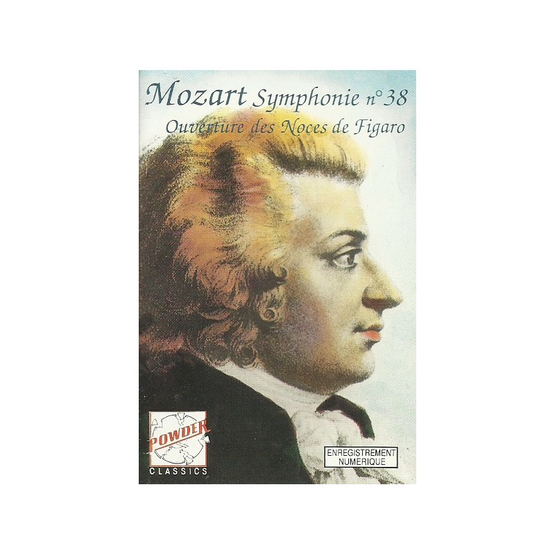 Mozart Symphonie N°38 Ouverture des Noces de Figaro