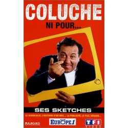 Coluche : Ni Pour... VHS