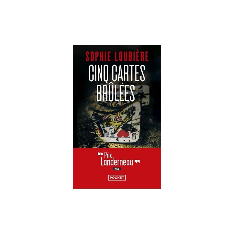 Cinq Cartes brûlées, Sophie Loubière, Livre Occasion, Editions de Noyelles