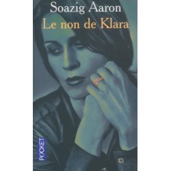 Le Non de Klara, Soazig Aaron, Pocket Edition