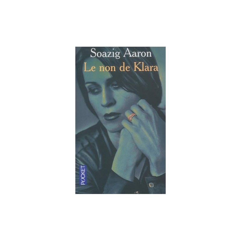 Le Non de Klara, Soazig Aaron, Pocket Edition