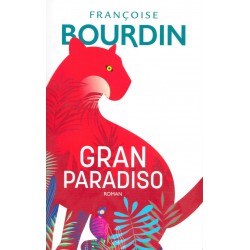 Gran Paradiso, Par Françoise Bourdin, Livre Occasion, France Loisirs Editions