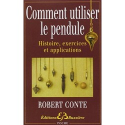 Comment utiliser le pendule : Histoire, exercices et applications