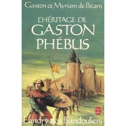 Gaston Phébus Tome 3 : /Landry des Bandouliers