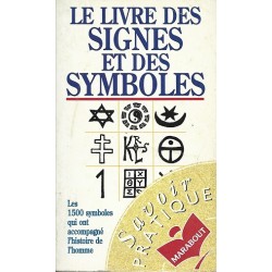 Le livre des signes et des symboles, Inge Sccwarz-Winklhofer, Hans Biederman, Livre Esotérisme Occasion, Editions Marabout