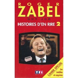 Histoires d'en rire Tome 2, Roger Zabel, Guy Job