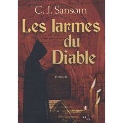 Les larmes du diable, C. J. Sansom, Le Club Editions