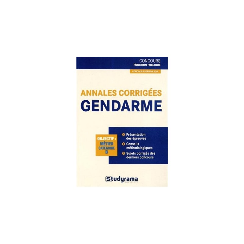 Concours Fonction Publique : Annales corrigées gendarme