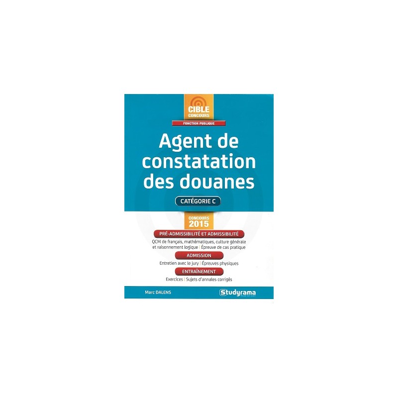 Concours Fonction Publique : Agent de constatation des douanes