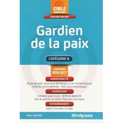 Concours Fonction Publique : Gardien de la paix 2016-2017