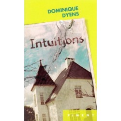 Intuitions, Dominique Dyens, France Loisirs Editions