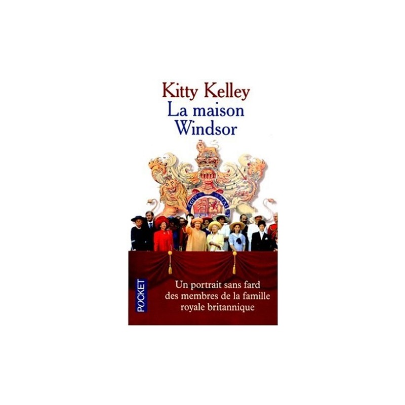 La maison Windsor, Kitty Kelley, Livre Occasion,, Editions Pocket