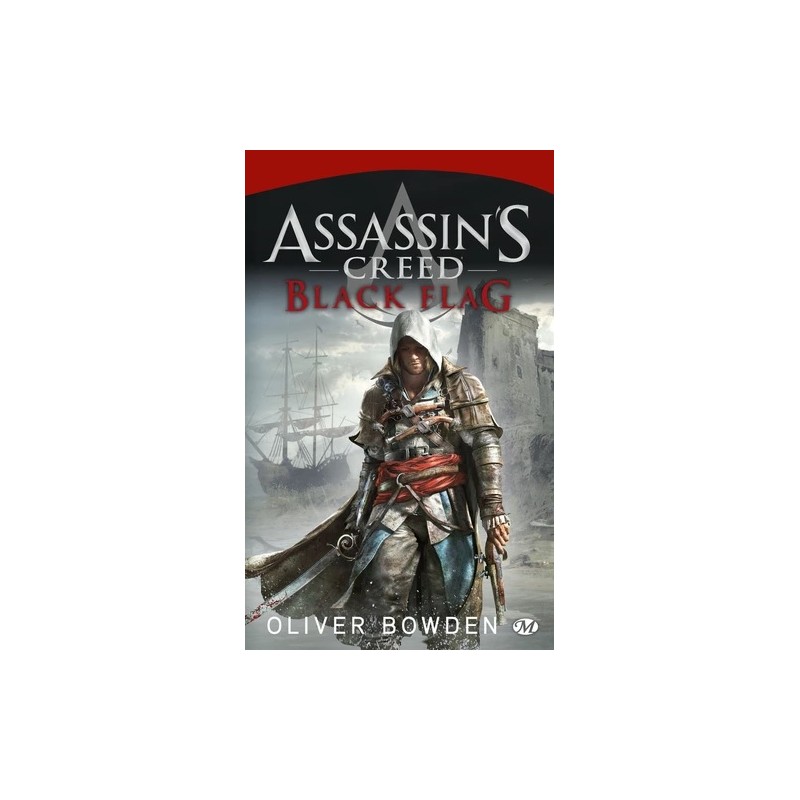 Assassin's Creed Tome 6 : Black Flag - La Foire au Livre Occasion