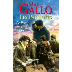 Les Patriotes Tome 3 : Le Prix du sang