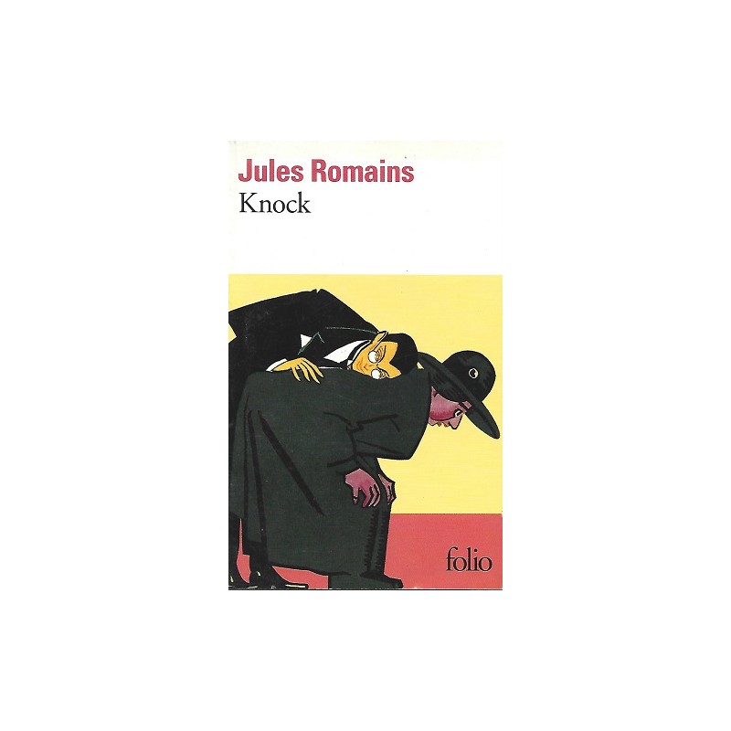 Knock, Jules Romains, Livre Occasion, Folio Editions