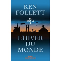 Le siècle Tome 2 : L'Hiver du monde