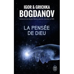 La pensée de Dieu, Grichka Bogdanov, Igor Bogdanov, Livre Occasion, J'ai Lu Editions