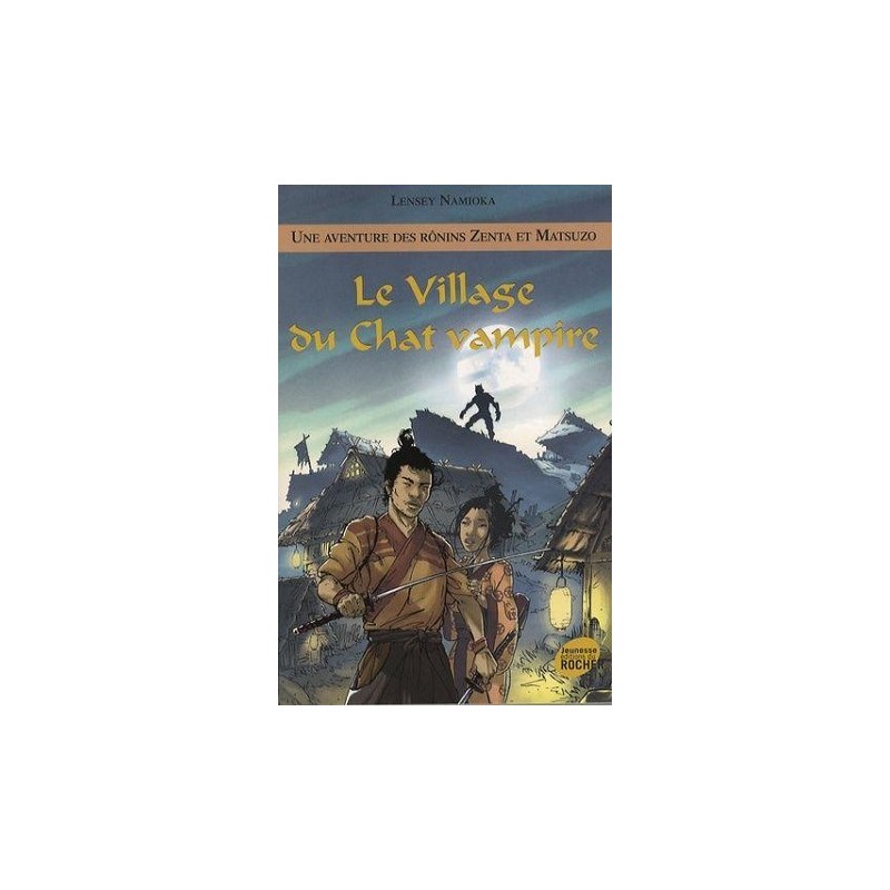 Le village du chat vampire, Lensey Namioka, Livre Occasion, Editions du Rocher