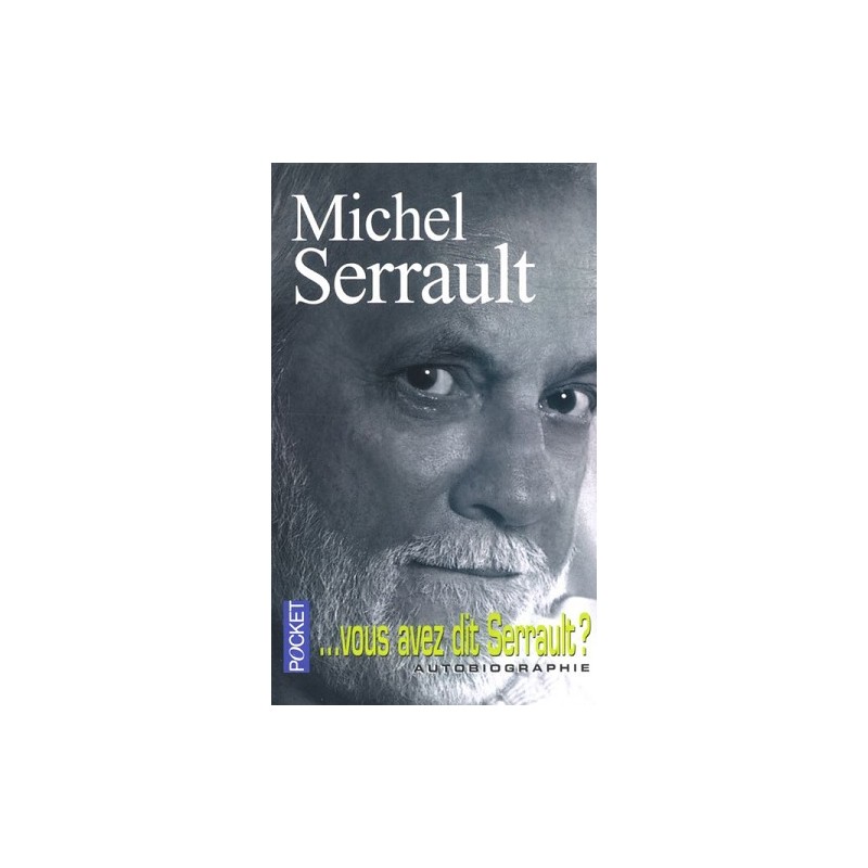 Vous avez dit Serrault ?, Michel Serrault, Livre Occasion, Pocket Editions