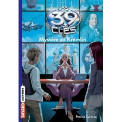 Les 39 clés Tome 05 : Mystère au Kremlin - Patrick Carman - Livre Neuf