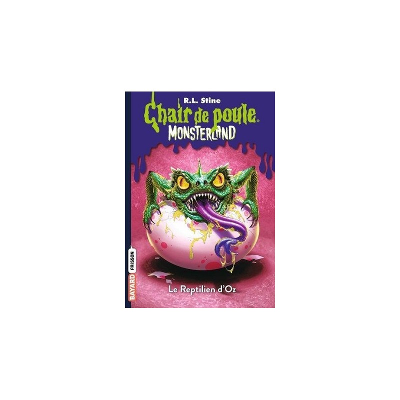 Chair De Poule Horrorland Tome 10 : Le Reptilien d'Oz - Livre Neuf