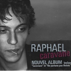 Raphael – Caravane Cd Album Occasion