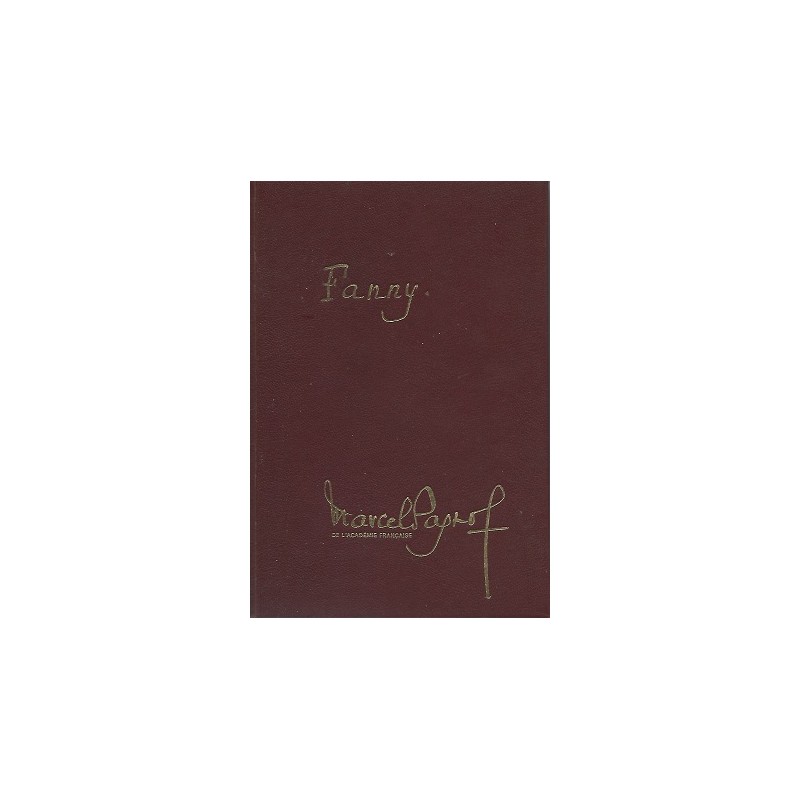 Fanny, Marcel Pagnol, Editions Pastorelly, Livre Occasion