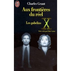 Aux Frontières Du Réel Tome 1 : Les Gobelins - Charles Grant - La foire au Livre Occasion