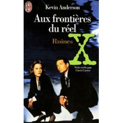 Aux Frontières Du Réel Tome 4 : Ruines - Kévin Anderson - La foire au Livre Occasion