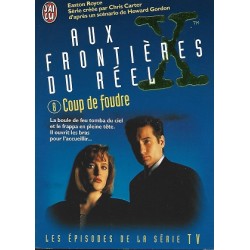 Aux Frontières Du Réel Volume 8 : Coup de foudre