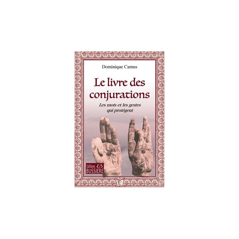 Le livre des Conjurations