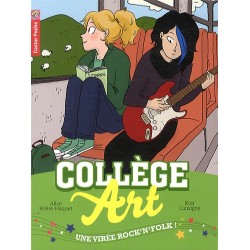 Collège Art Tome 4 : Une virée rock'n'folk !, Etat Neuf