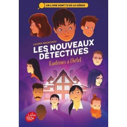 Les nouveaux détectives Tome 3 : Fantômes à l'hôtel