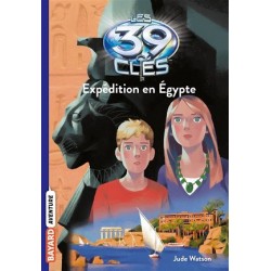 Les 39 clés Tome 04 : Expédition en Égypte