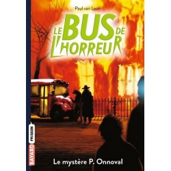 Le bus de l'horreur, Tome 4  1/2 : Le Mystère P. Onnoval