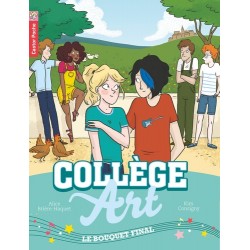 Collège Art Tome 6 : Le bouquet final, Etat Neuf