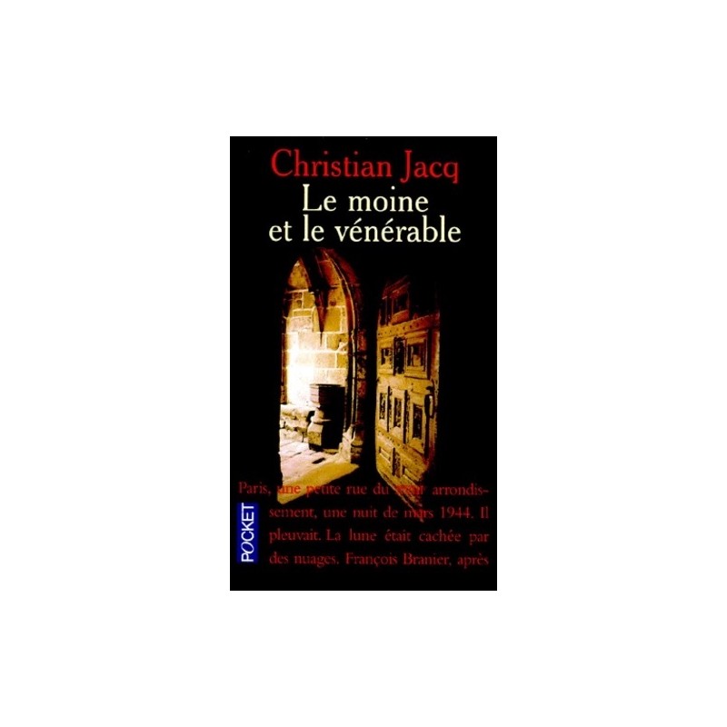 Le moine et le vénérable, Christian Jacq, Editions Pocket, Livre Occasion